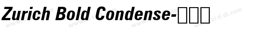 Zurich Bold Condense字体转换